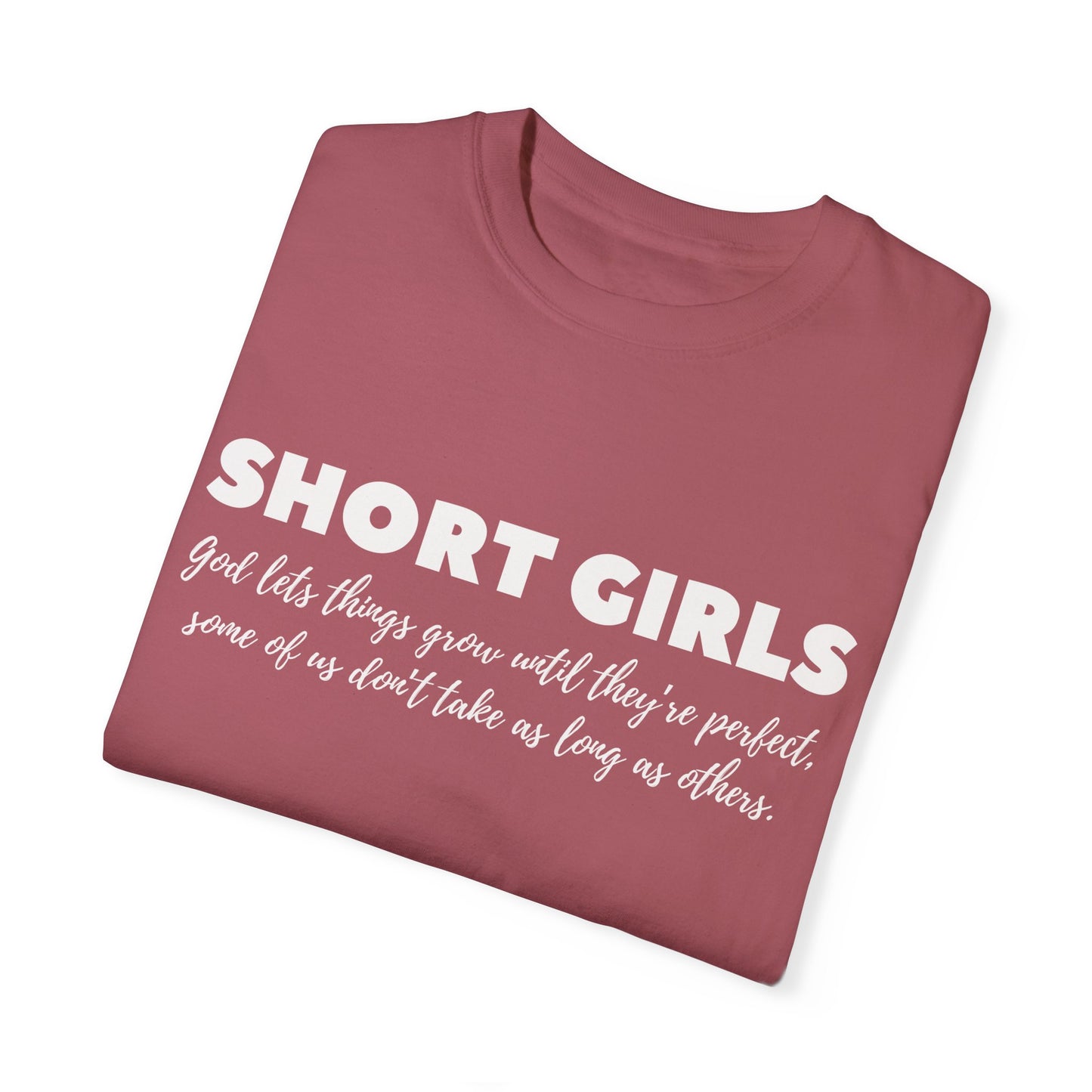 "Short Girls" T-Shirt