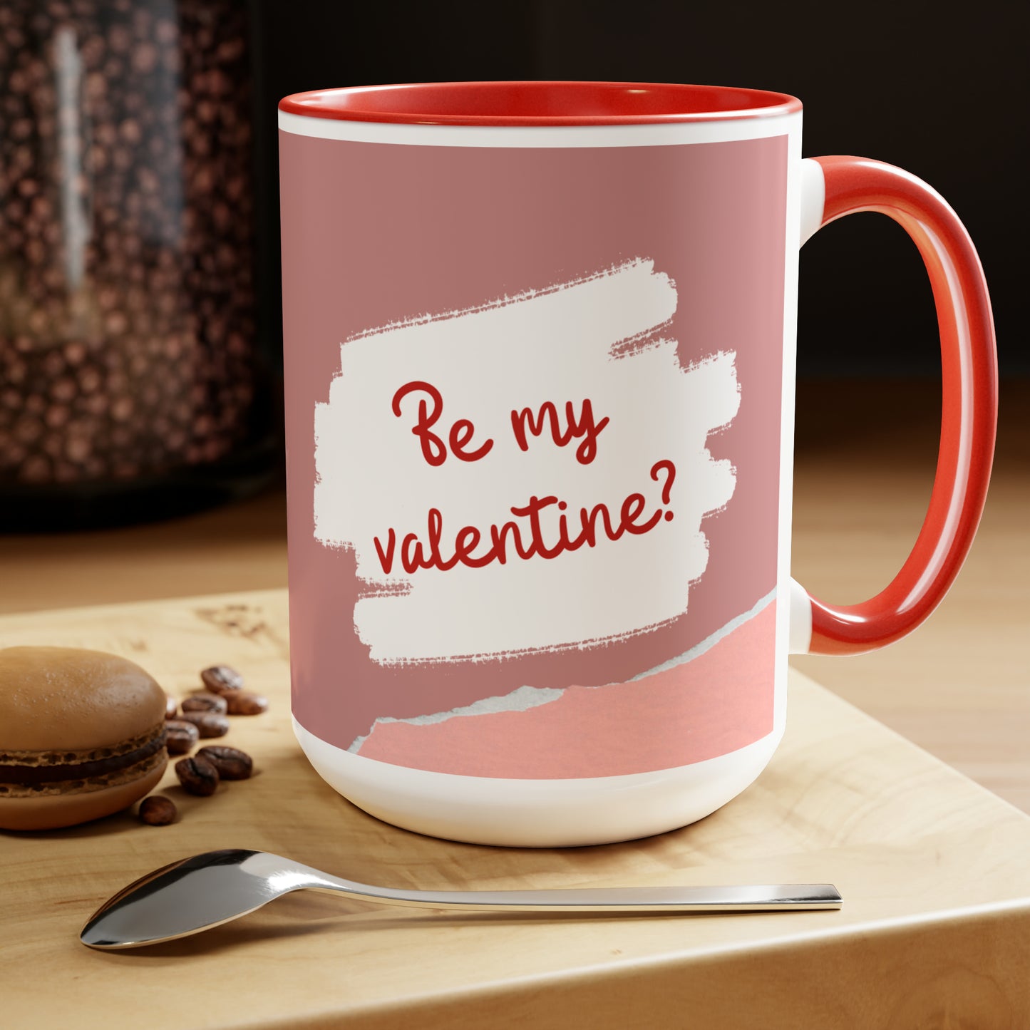 Limited Edition Two-tine Be My Valentine Mug 15oz💓