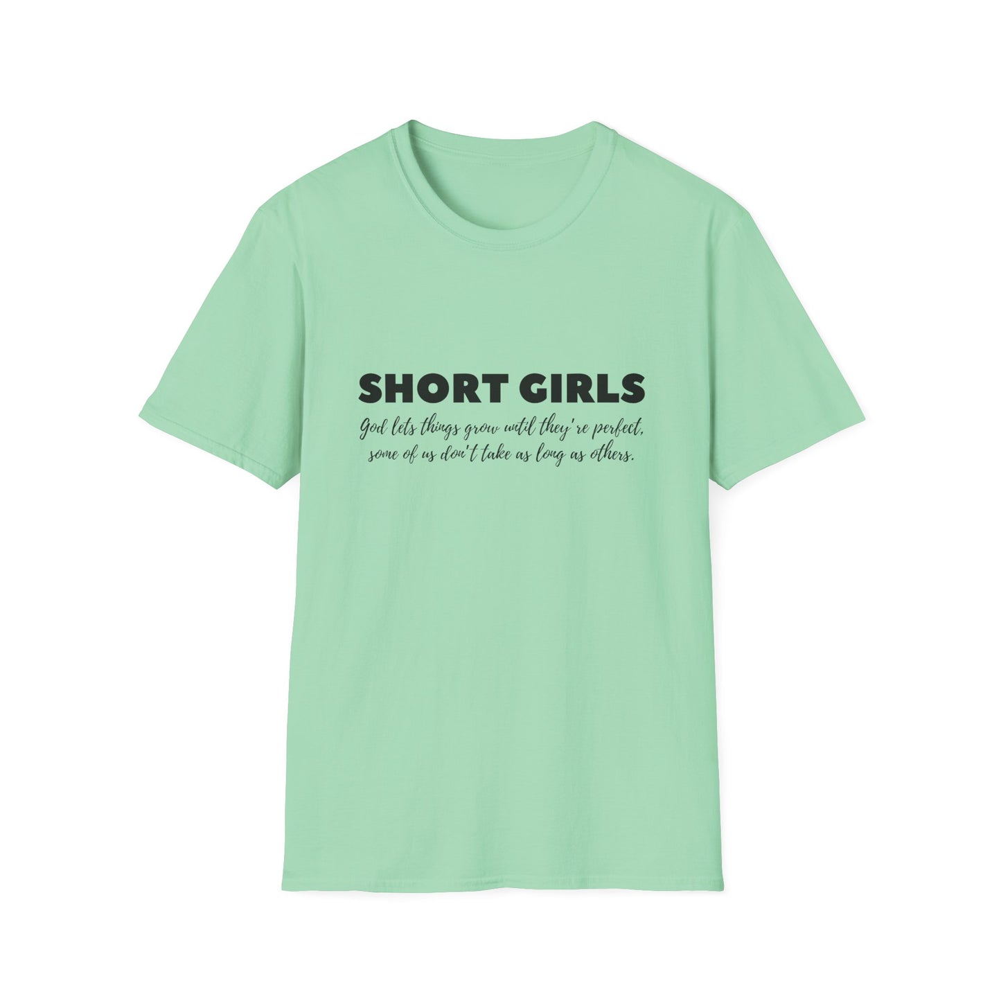 SHORT GIRLS  T😁-Shirt (Black Lettering)