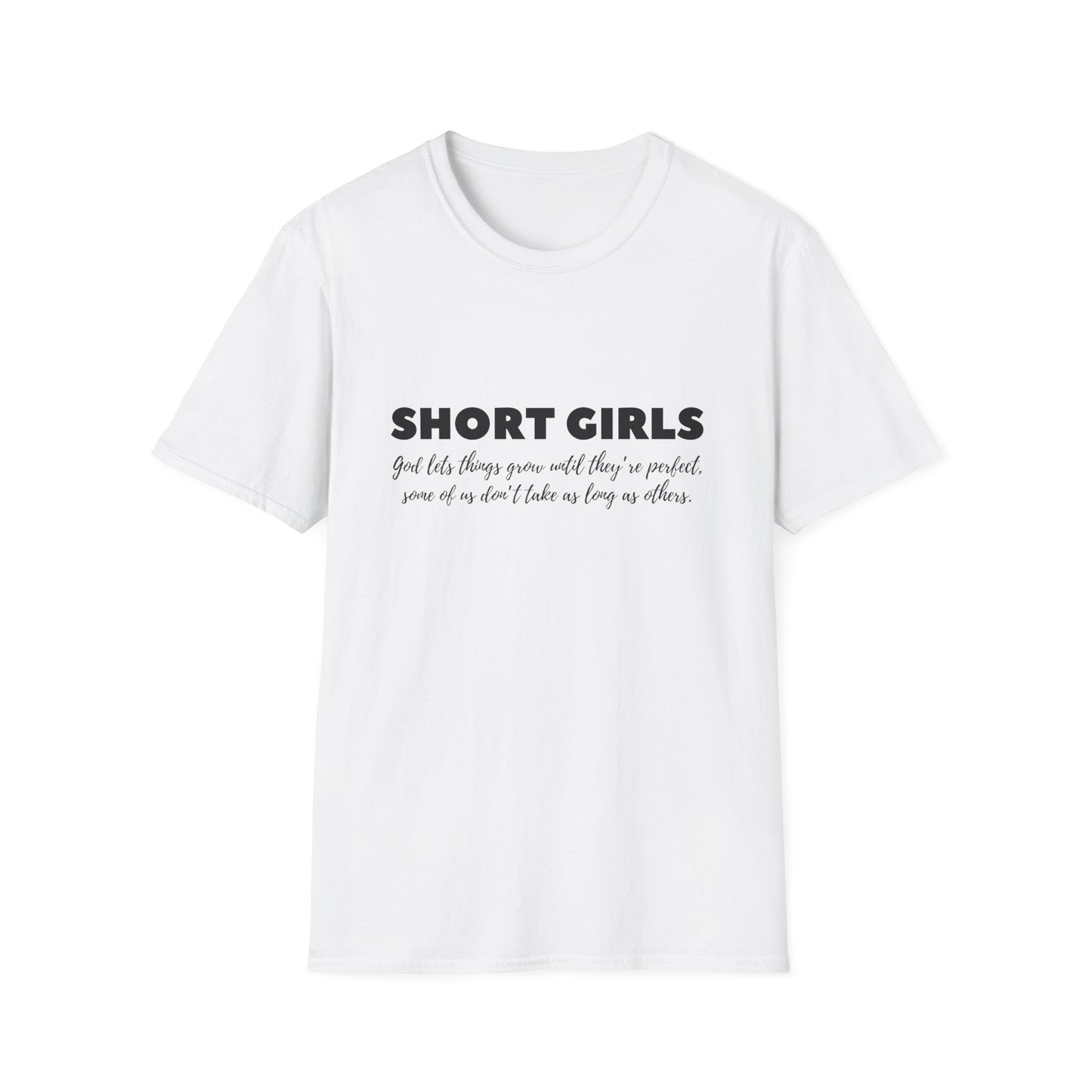 SHORT GIRLS  T😁-Shirt (Black Lettering)