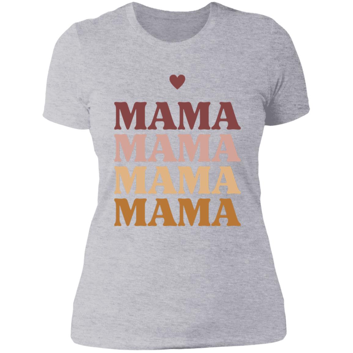 Mama Mama Mama Mama T-Shirt